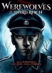 Смотреть Оборотни третьего рейха (2017) онлайн