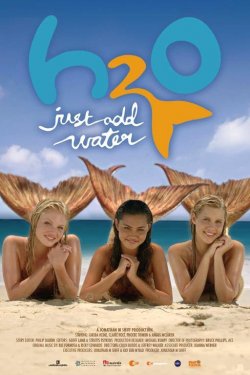 H2O: Просто добавь воды (2006 - 2010)