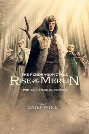 Цикл Пендрагона: Восхождение Мерлина (2025, сериал)